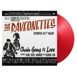 Raveonettes Chain Gang Of Love (Colv) (Ltd) (Ogv) (Red) (Hol) vinyl LP