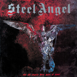 Steel Angel ...And The Angels Were Made Of Steel Vinyl LP