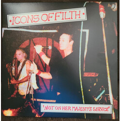 Icons Of Filth Not On Her Majesty's Service Vinyl LP