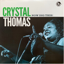 Crystal Thomas (2) Now Dig This! Vinyl LP