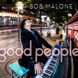 Bob Malone Good People Vinyl LP