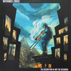 Nathaniel Cross The Description Is Not The Described Vinyl LP