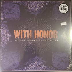 With Honor Heart Means Everything Vinyl LP