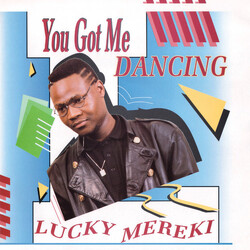 Lucky Mereki You Got Me Dancing Vinyl LP