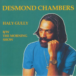 Desmond Chambers Haly Gully ​/ The Morning Show Vinyl