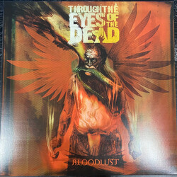 Through The Eyes Of The Dead Bloodlust Vinyl LP