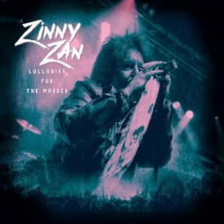 Zinny J. Zan Lullabies For The Masses Vinyl LP