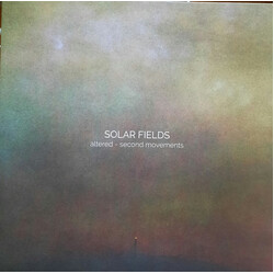 Solar Fields Altered (Second Movements) Vinyl 2 LP