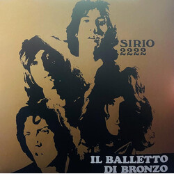 Il Balletto Di Bronzo Sirio 2222 Vinyl LP