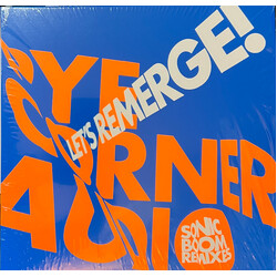 Pye Corner Audio Let​’​s Remerge! (Sonic Boom Remixes) Vinyl