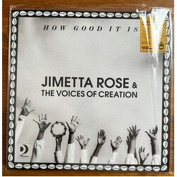 Jimetta Rose / The Voices Of Creation How Good It Is Vinyl LP