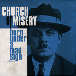 Church Of Misery Born Under A Mad Sign Vinyl 2 LP