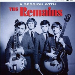 The Remains A Session With The Remains Vinyl LP