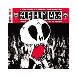 Subhumans Live In A Dive Vinyl LP