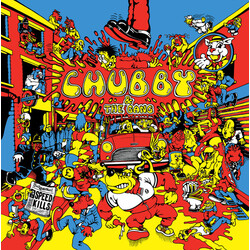 Chubby & The Gang Speed Kills Vinyl LP