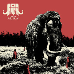 Acid Mammoth Under Acid Hoof Vinyl LP