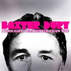 Baxter Dury I Thought I Was Better Than You Vinyl LP