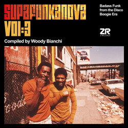 Woody Bianchi Supafunkanova Vol:3 (Badass Funk From The Disco Boogie Era) Vinyl 2 LP