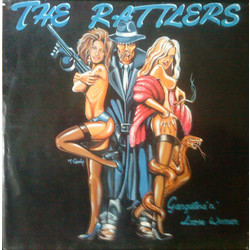 The Rattlers! Gangsters'N'Loose Women Vinyl LP