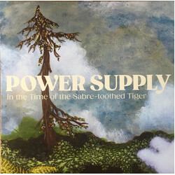 Power Supply (7) In The Time Of The Sabre-toothed Tiger Vinyl LP