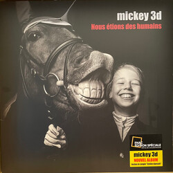 Mickey 3D Nous Étions Des Humains Vinyl LP