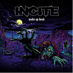 Incite (2) Wake Up Dead Vinyl LP