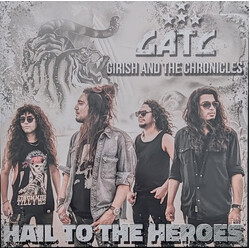 Girish And The Chronicles Hail To The Heroes Vinyl LP