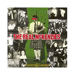 The Real McKenzies Loch'd & Loaded Vinyl LP