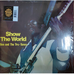 Boo And The Tru Tones Show The World Vinyl LP
