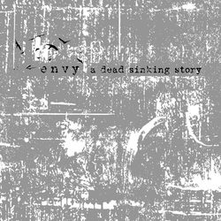 Envy (2) A Dead Sinking Story Vinyl 2 LP