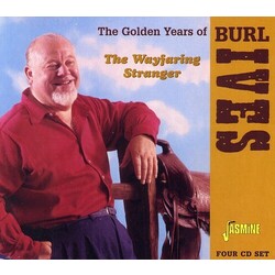 Burl Ives The Wayfaring Stranger: The Golden Years Of Burl Ives Vinyl LP