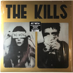 The Kills No Wow - The Tchad Blake Mix 2022 Vinyl LP