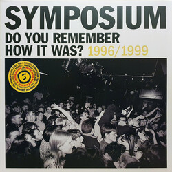 Symposium Do You Remember How It Was? 1996/1999 Vinyl 2 LP