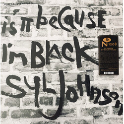 Syl Johnson Is It Because I’m Black Vinyl LP