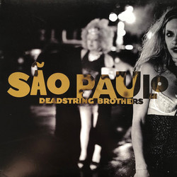 Deadstring Brothers São Paulo Vinyl LP