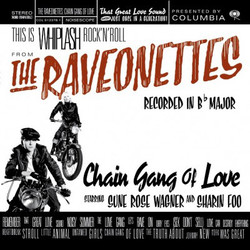 The Raveonettes Chain Gang Of Love Vinyl LP