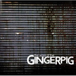 Gingerpig The Ways Of The Gingerpig Vinyl LP