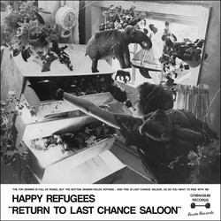 Happy Refugees Return To Last Chance Saloon Vinyl LP