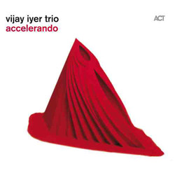 Vijay Iyer Trio Accelerando Vinyl LP