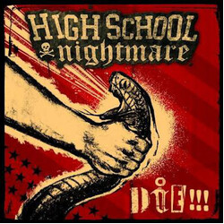 Highschool Nightmare Die!!! Vinyl LP