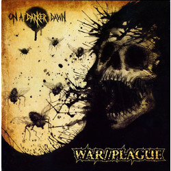 War//Plague On A Darker Dawn Vinyl LP