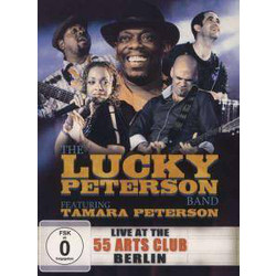 Lucky Peterson Blues Band / Tamara Peterson Live At The 55 Arts Club Berlin Vinyl LP
