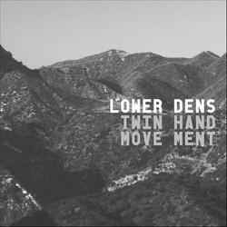 Lower Dens Twin Hand Movement Vinyl LP