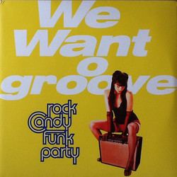 Rock Candy Funk Party We Want Groove Vinyl 2 LP