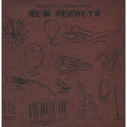 Dennis Callaci / Simon Joyner New Secrets Vinyl LP