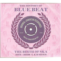 Various The History Of Blue Beat - The Birth Of Ska BB76 - BB100 A & B Sides Vinyl LP