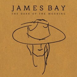 James Bay The Dark Of The Morning Vinyl LP