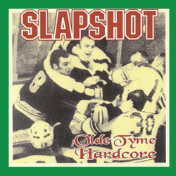 Slapshot Olde Tyme Hardcore Vinyl LP