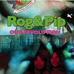 Rog & Pip Our Revolution Vinyl LP