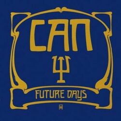 Can Future Days Vinyl LP